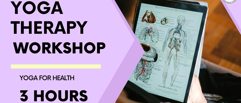 3 hours yoga therapy workshop