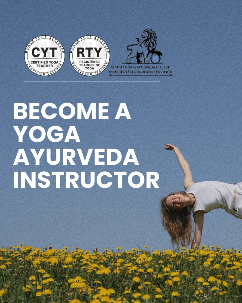 Become a yoga and Ayurveda instructor at Singh Yoga and Ayurveda School