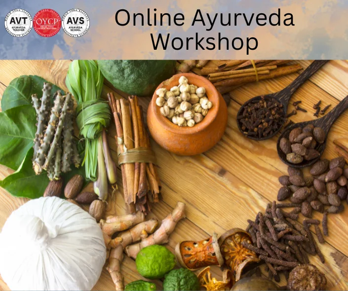 Online Ayurveda workshop at Singh Yoga and Ayurveda School